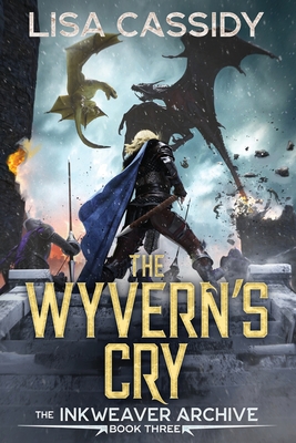 The Wyvern's Cry - Lisa Cassidy