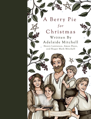 A Berry Pie for Christmas - Adelaide Mitchell