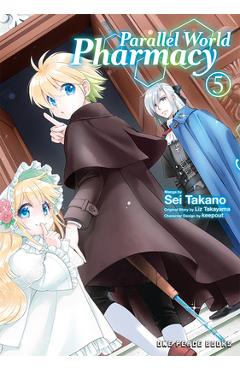 Poza produsului Parallel World Pharmacy Volume 5 - Sei Takano