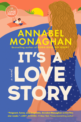 It's a Love Story - Annabel Monaghan