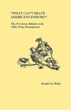 Coperta cărții 'What Can't Brave Americans Endure? - Joseph Lee Boyle'