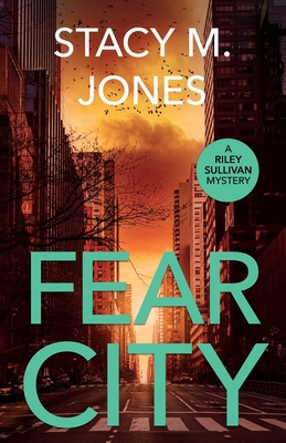 Coperta cărții 'Fear City - Stacy M. Jones'