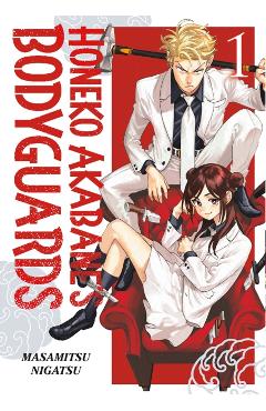 Coperta cărții 'Honeko Akabane's Bodyguards 1 - Masamitsu Nigatsu'