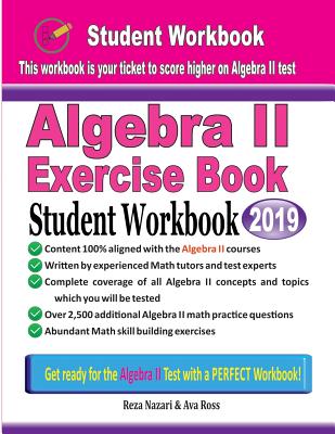 Algebra II Exercise Book: Student Workbook - Ava Ross