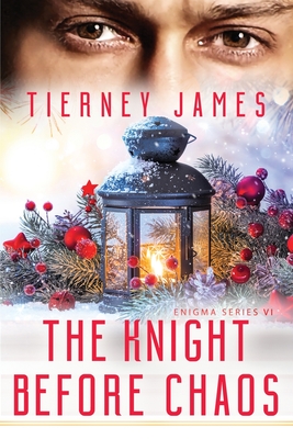 The Knight Before Chaos - Tierney James