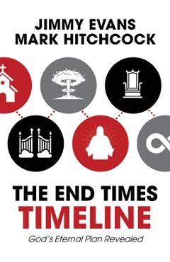 Coperta cărții 'End Times Timeline (Multi-Pack): God's Eternal Plan Revealed -'