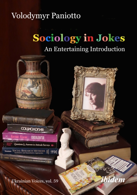 Sociology in Jokes: An Entertaining Introduction - Volodymyr Paniotto