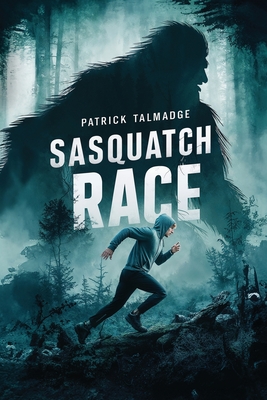 Coperta cărții 'Sasquatch Race - Patrick Talmadge'
