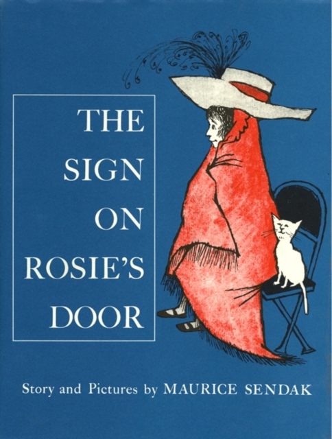 The Sign on Rosie's Door - Maurice Sendak