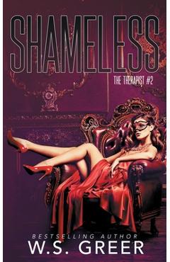 Coperta cărții 'Shameless (The Therapist #2) - Ws Greer'