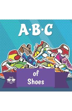 Poza produsului ABC of Shoes: A Rhyming Children's Picture Book - 