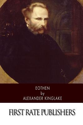 Eothen - Alexander Kinglake