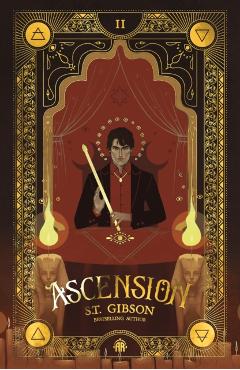 Poza produsului Ascension: Book II in the Summoner's Circle - S. T. Gibson