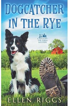 Poza produsului Dogcatcher in the Rye - Ellen Riggs