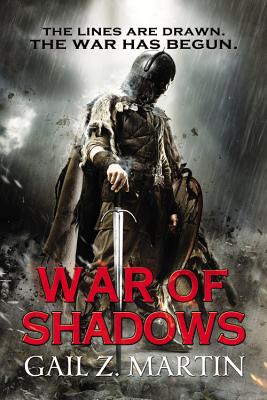 War of Shadows - Gail Z. Martin