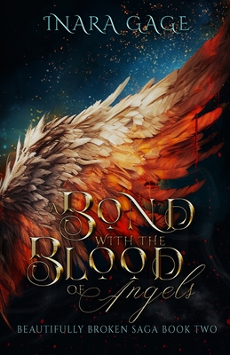 Coperta cărții 'A Bond with the Blood of Angels - Inara Gage'