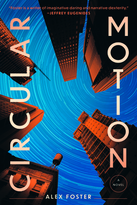 Circular Motion - Alex Foster