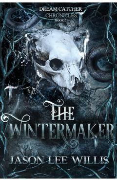 Coperta cărții 'The Wintermaker - Jason Lee Willis'