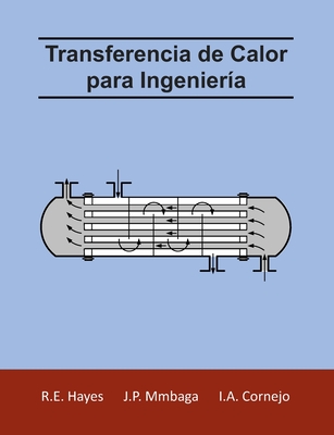 Transferencia de Calor para Ingeniera - Joseph Mmbga