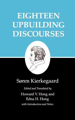 Coperta cărții 'Eighteen Upbuilding Discourses - Søren Kierkegaard'