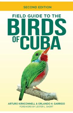 Coperta cărții 'Field Guide to the Birds of Cuba - Arturo Kirkconnell'