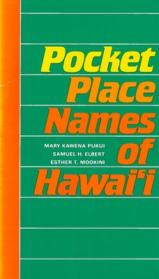 Coperta cărții 'Pocket Place Names of Hawai'i - Mary Kawena Pukui'