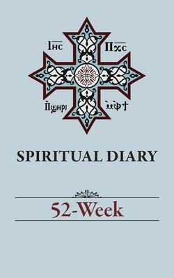 Spiritual Diary: 52-Week - Father Simon Dawood