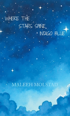 Where the Stars Shine Indigo Blue - Maleeh Molstad