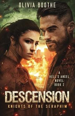 Coperta cărții 'Descension: Knights of the Seraphim - Olivia Boothe'