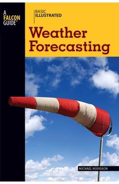 Coperta cărții 'Basic Illustrated Weather Forecasting - Michael Hodgson'