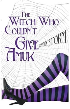 Poza produsului The Witch Who Couldn't Give Amuck - Raven Storm