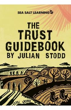 Coperta cărții 'The Trust Guidebook - Julian Stodd'