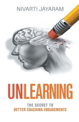 Unlearning - Nivarti Jayaram