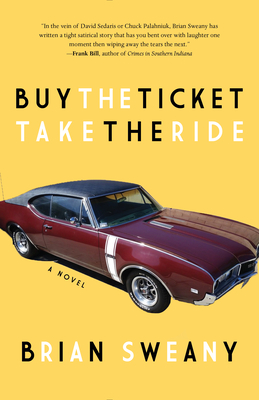 Buy the Ticket, Take the Ride - Brian Sweany