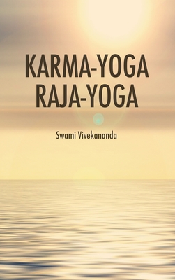 Karma-Yoga Raja-Yoga - Swami Vivekananda
