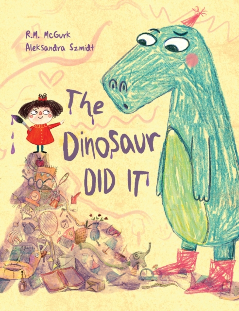The Dinosaur Did It - R. M. Mcgurk
