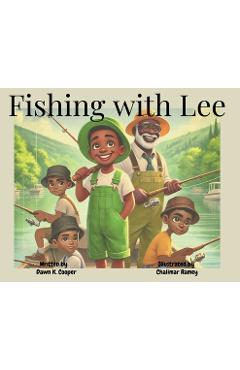 Coperta cărții 'Fishing with Lee - Dawn K. Cooper'