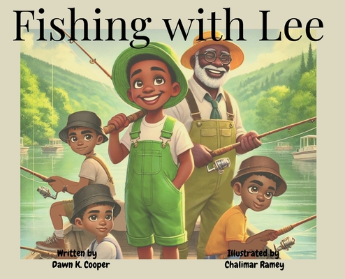 Coperta cărții 'Fishing with Lee - Dawn K. Cooper'