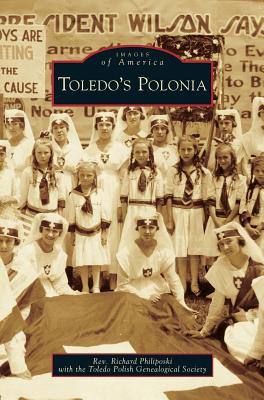 Coperta cărții 'Toledo's Polonia - Richard Philiposki'