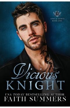 Coperta cărții 'Vicious Knight: A Dark College Romance - Faith Summers'