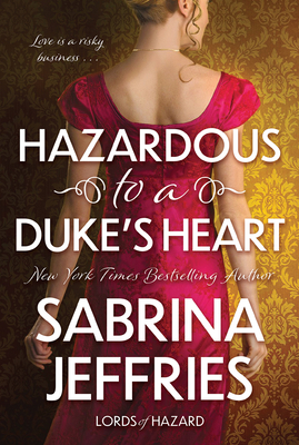 Hazardous to a Dukes Heart - Sabrina Jeffries