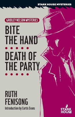 Bite the Hand / Death of the Party - Ruth Fenisong