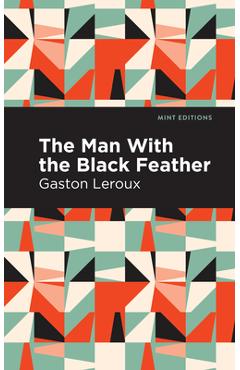 The Man with the Black Feather