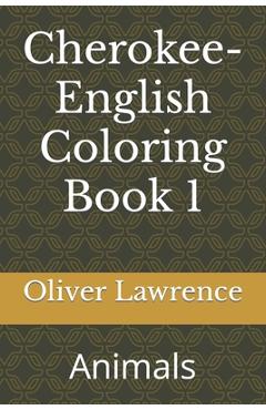 Poza produsului Cherokee-English Coloring Book 1: Animals - Oliver S. Lawrence