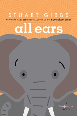 All Ears - Stuart Gibbs