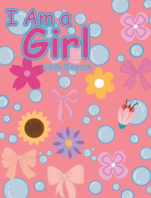 I Am a Girl - Linda Simpson