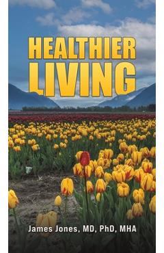 Healthier Living -