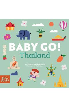 Coperta cărții 'Baby Go! Thailand - Vanessa Lee Christensen'