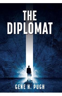 Coperta cărții 'The Diplomat - Gene H. Pugh'