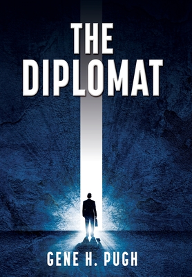 Coperta cărții 'The Diplomat - Gene H. Pugh'